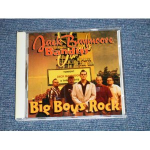 画像: JACK BAYMOORE & the BANDITS - BIG BOYS ROCK (NEW)  /  2004 SWEDEN ORIGINAL "BRAND NEW" CD