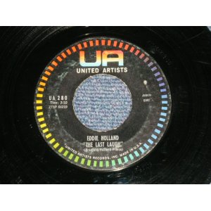 画像: EDDIE HOLLAND - THE LAST LAUGH :  WHY DO YOU WANT TO LET ME GO (Ex/Ex-) / 1960 US AMERICA ORIGINAL Used 7"45  Single