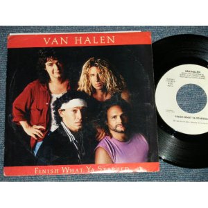 画像: VAN HALEN - FINISH WHAT YA STARTED ( Ex++/Ex+++) / 1988  US AMERICA ORIGINAL "PROMO ONLY SAME FLIP" Used  7" Single 