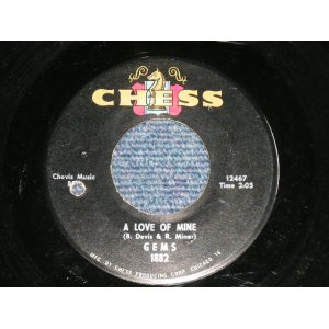 画像: GEMS - A LOVE OF MINE : THAT'S WHAT THEY PUTERERSERS OH PENCILS FOR (Northern/GIRL GROUP Like a MOTOWN SOUND )  (Ex++/Ex++  BB ) /  1964 US AMERICA ORIGINAL Used 7"45  Single