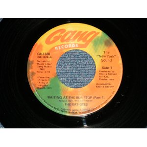 画像: The KAY-GEES - WAITING AT THE BUS STOP PT.1  (FUNK )  (Ex+++/Ex+++ ) /  1976 US AMERICA ORIGINAL Used 7"45  Single