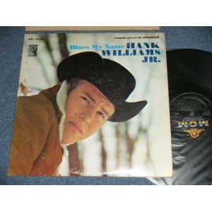 画像: HANK WILLIAMS JR. - BLUES MY NAME  (Ex/Ex+++ Looks:Ex++ ) / 1966 US AMERICA  ORIGINAL STEREO Used LP 