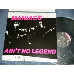 画像: MANIACS - AIN'T NO LEGEND (MINT/MINT) / 1990   ITALY ORIGINAL Used LP