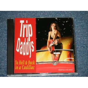 画像: TRIP DADDY'S - TO HELL & BACK IN A CADILLAC (MINT-/MINT) / 1998 US AMERICA  ORIGINAL Used CD  