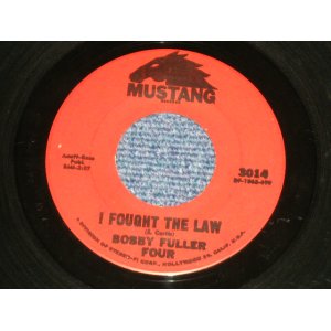 画像: BOBBY FULLER FOUR - I FOUGHT THE LAW  (Ex+/Ex+) / 1966 US AMERICA ORIGINAL Used  7"Single With 