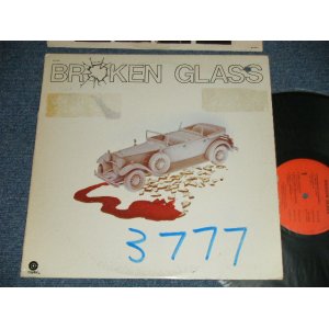 画像: BROKEN GLASS - BROKEN GLASS (BRITISH HEAVY BLUES ROCK)   ( Ex+/MINT-  BB for Promo, WOFC,TEAROFC, )  / 1975 US AMERICA ORIGINAL Used LP"PROMO" 