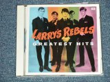 画像: LARRY'S REBELS - GREATEST HITS  (Ex+++/MINT) / 2001 NEW ZEALAND  ORIGINALUsed CD 