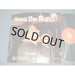 画像: BOBBY BLAND - HERE'S THE MAN  (Ex+/Ex+++ EDSP) / 1962 US AMERICA ORIGINAL MONO Used LP