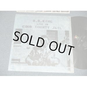 画像: B.B.KING  B.B. KING - LIVE AT COOK COUNTRY JAIL (MINT-/Ex+++) / 1971 US AMERICA ORIGINAL 1st Press "BLACK Label" Used  LP