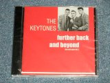 画像: THE KEYTONES - FURTHER BACK AND BEYOND : THE EARLY YEARS VOL.2 (SEALED)  / 2007 GERMANY "BRAND NEW SEALED"   CD 