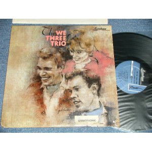 画像:  THE WE THREE TRIO - THE WE THREE TRIO  (Ex/Ex+++ Tape Seam) / 1965  US AMERICA ORIGINAL "STEREO" Used LP