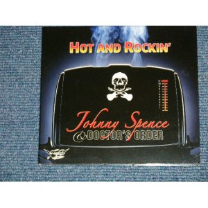 画像: JOHNNY SPENCE & DOCTOR'S ORDER - HOT AND ROCKIN' (MINT-/MINT) / 2011 FINLAND ORIGINAL Used CD  