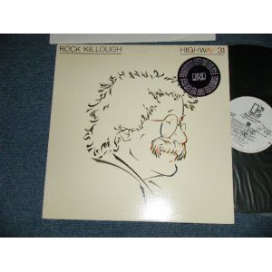 画像: ROCK KILLOUGH - HIGHWAY 31 (MINT-/MINT-)  / 1980  US AMERICA ORIGINAL "WHITE LABEL PROMO" Used LP