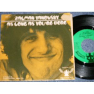 画像: ZALMAN YANOVSKY (The LOVIN' SPOONFUL) - A) AS LONG AS YOU'RE HERE   B) EREH ER7UOY SA GNOL SA (Ex-/Ex+++ TEAROC / 1967 US AMERICA ORIGINAL  Used  7" Single  with Picture Sleeve