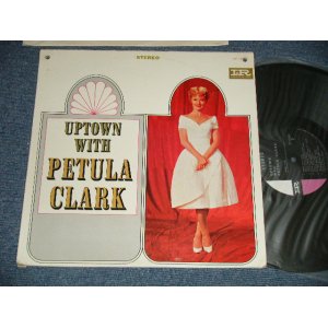 画像: PETULA CLARK - UPTOWN WITH ( Ex+/MINT-  BB )  / 1965 US AMERICA ORIGINAL STEREO Used LP