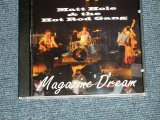 画像: MATT HOLE & The HOT ROD GANG - MAGAZINE DREAM (NEW) / 1996 US AMERICA ORIGINAL"Brand New"  CD  