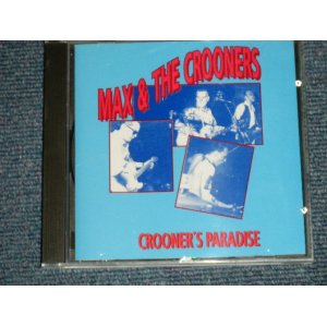 画像: MAX & THE CROONERS - CROONER'S PARADISE  (NEW) / 1992 FINLAND ORIGINAL "Brand New"  CD  