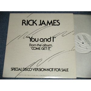 画像: RICK JAMES - YOU AND I  (MINT-/MINT ) / 1978 US AMERICA   ORIGINAL  "PROMO ONLY"  Used  12" 