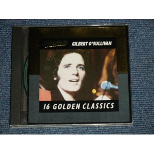 画像: GILBERT O'SULLIVAN - 16 GOLDEN CLASSICS (Ex+++/MINT)  / 1987 UK ENGLAND Used CD 