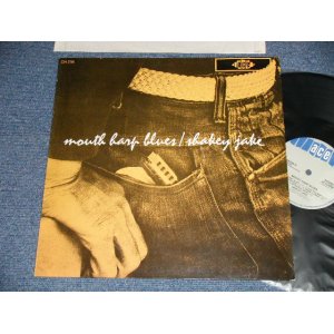 画像: SHAKEY JAKE - MOUTH HARP BLUES  (Ex++/MINT- TOBC)  /1986 UK ENGLAND REISSUE Used LP 