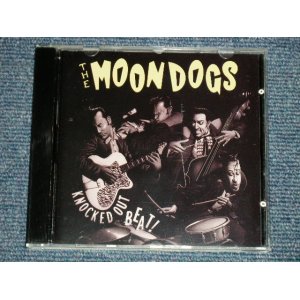 画像: The MOONDOGS - KNOCKED OUT BEAT (NEW) / 1995  US AMERICA ORIGINAL "BRAND NEW"  CD 