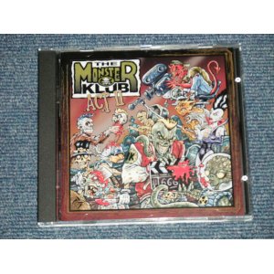 画像: The MONSTER KLUB - ACT II (NEW) /  2000  FRANCE ORIGINAL "BRAND NEW"  CD 