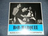 画像: ALEXIS KORNERS BLUES INCORPORATED   - R&B FROM THE MARQUEE (SEALED) / 2014 EUROPE REISSUE "BRAND NEW SEALED" LP 