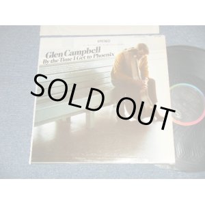 画像: GLEN CAMPBELL - BY THE TIME I GET TO PHOENIX (Ex+++/MINT-)  / 1967 US AMERICA ORIGINAL "BLACK with RAINBOW Label" Used LP 