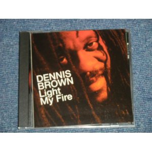 画像: DENNIS BROWN - LIGHT MY FIRE (MINT-/MINT) / 1994 US AMERICA ORIGINAL  Used CD 