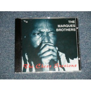 画像: The MARQUES BROTHERS - THE CHESS SESSIONS (NEW) / 2000 GERMAN  ORIGINAL"Brand New SEALED"  CD  