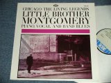 画像: LITTLE BROTHER MONTGOMERY - CHICAGO - THE LIVING OF LEGENDS PIANO, VOCAL AND BAND BLUES  ( NEW )  / UK ENGLAND " BRAND NEW"  LP 