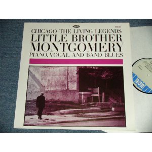 画像: LITTLE BROTHER MONTGOMERY - CHICAGO - THE LIVING OF LEGENDS PIANO, VOCAL AND BAND BLUES  ( NEW )  / UK ENGLAND " BRAND NEW"  LP 