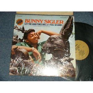 画像: BUNNY SIGLER - LET THE GOOD TIMES ROLL & (FEEL SO GOOD) (Ex+++/MINT- CC)  / 1976 US AMERICA  ORIGINAL "PROMO" Used LP   