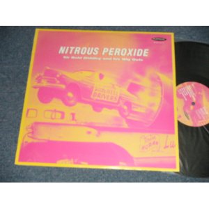 画像: SIR BALD DIDDLEY and His BIG WIG - NITROUS PEROXIDE   (NEW )  /  1996 UK ENGLAND ORIGINAL "BRAND NEW"  LP  