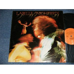 画像: LABELLE - NIGHTBIRDS (NO Inner Sleeve) (Ex+/Ex+++) / 1974 US AMERICA ORIGINAL 1st Press "ORANGE Label" Used LP 