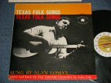 画像: ALAN LOMAX - TEXAS FOLK SONGS (Ex++/Ex++ EDSP) /   US AMERICA  ORIGINAL Used LP