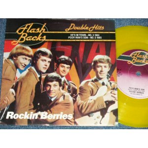 画像: The ROCKIN' BERRIES  - A) HE'S IN TOWN  B) POOR MAN'S SON (NEW)  / 1979 UK ENGLAND ORIGINAL "BRAND NEW" "YELLOW WAX" 7" Single 