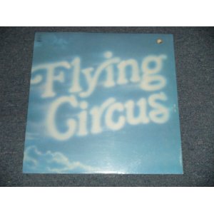 画像: FLYING CIRCUS -  FLYING CIRCUS (SEALED BB) /  1973 US AMERICA ORIGINAL "BRAND NEW SEALED" LP