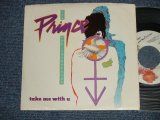 画像: PRINCE - A) TAKE ME WITH YOU  B) BABY I'M A STAR (Ex++/Ex+++)  / 1984 US AMERICA ORIGINAL Used 7" 45 rpm Single with PICTURE SLEEVE  