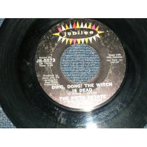 画像: The FIFTH ESTATE - A) DING, DONG! The WITCH IS DEAD  B) The RUB-A-DUB ( Ex-/VG+++)  / 1967 US AMERICA ORIGINAL  Used 7" Single 