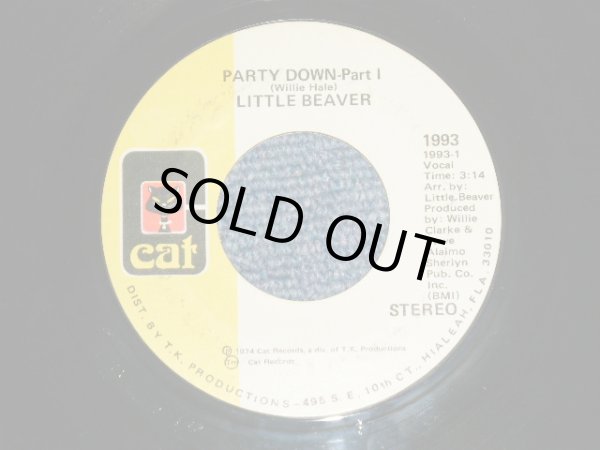 画像1: LITTLE BEAVER - A) PARTY DOWN-Part 1  B) PARTY DOWN-Part 2(Ex+++/MINT-)  / 1974 US AMERICA ORIGINAL Used 7" 45 rpm Single 