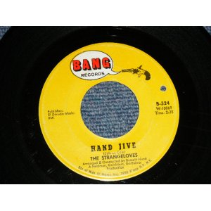 画像: THE STRANGELOVES - A) HAND JIVE (Cover Song by GARAGE)  B) I GOTTA DANCE (Ex/Ex BB)  / 1966 US ORIGINAL Used 7"Single