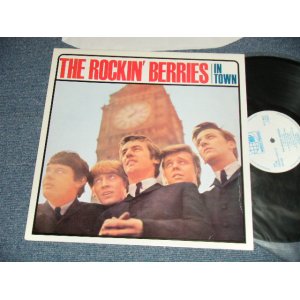 画像: The ROCKIN' BERRIES - IN TOWN (MINT-/MINT) / 1986 UK ENGLAND REISSUE Used LP 