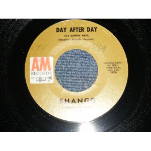 画像: SHANGO  - A) DAY AFTER DAY B) MESCALITO (CARIBEAN BEAT) (Ex+++/Ex+++ WOL) / 1969 US AMERICA ORIGINAL Used 7"SINGLE