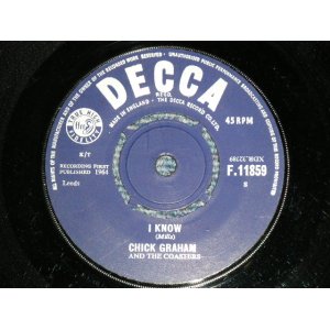 画像: CHICK GRAHAM AND THE COASTERS - A) I KNOW  B) EDUCATION (Ex++/Ex++) / 1964 UK ENGLAND ORIGINAL Used  7" Single