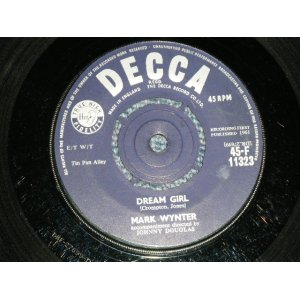 画像: MARK WYNTER - A) DREAM GIRL  B) TWO LITTLE GIRLS (Ex++/Ex++) / 1961 UK ENGLAND ORIGINAL Used  7" Single