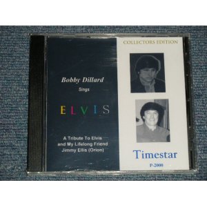 画像: BOBBY DILLARD - SINGS ELVIS : A Tribute To ELVIS and My Friend JIMMY ELLIS(Orion) ( SEALEDCD-R??? )  / US AMERICA? ORIGINAL  "BRAND NEW SEALED" CD-R   