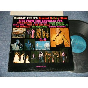 画像: V.A. VARIOUS Omnibus - MURRAY THE K'S GREATEST HOLIDAY SHOW: LIVE FROM THE BROOKLYN FOX  PRESENTS (Mid 60's Soul Songs) (Ex+++/MINT-~Ex+++)/ 1965 US AMERICA ORIGINAL "MONO" Used LP