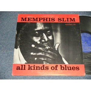 画像: MEMPHIS SLIM - ALL KINDS OF BLUES (E++/Ex+++ A-3:VG+++)) / 1963 US AMERICA ORIGINAL Used LP 