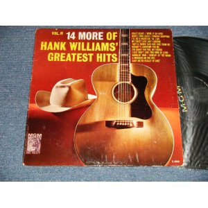 画像: HANK WILLIAMS SR. - 14 MORE OF HANK WILLIAMS' GREATEST HITS VOL.II (Ex+/Ex++ B-5:VG+++) /1962 US AMERICA ORIGINAL 1st Press "BLACK Label" STEREO Used LP 